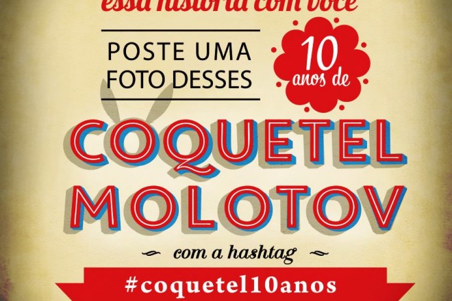 10 anos de Coquetel Molotov